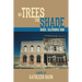 No Trees for Shade: Bodie, California