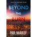 Beyond the Burn Line