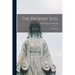 The Prophet Joel [microform]: an Exposition