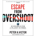 Escape from Overshoot: Economics for a Planet in Peril