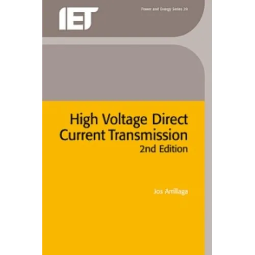 High Voltage Direct Current Transmission