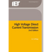 High Voltage Direct Current Transmission