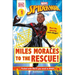 Marvel Spider-Man: Miles Morales to the Rescue!: Meet the Amazing Web-Slinger!
