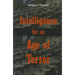 Intelligence for an Age of Terror