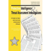 Protective Intelligence and Threat Assessment Investigations: A Guide for State and Local Law Enforcement Officials