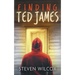 Finding Ted James