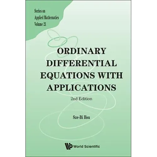 Ordinary Differential Equations with Applications (2nd Edition)