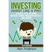 Investing: Invest Like A Pro: Stocks, ETFs, Options, Mutual Funds, Precious Metals and Bonds