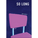 So Long
