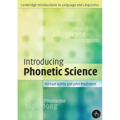 Introducing Phonetic Science