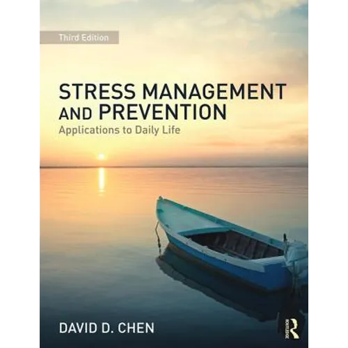 Stress Management and Prevention: Applications to Daily Life