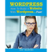 How To Build a Website With WordPress...Fast! (3rd Edition - Read2Learn Guides)