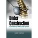 Under Construction: My Breakthrough with Multiple Myeloma