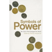 Symbols of Power: Ten Coins That Changed the World