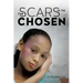 The Scars of the Chosen