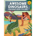 Awesome Dinosaurs Coloring Book for Kids: Ages 4-8