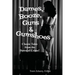 Dames, Booze, Guns & Gumshoes