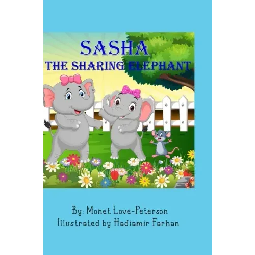 Sasha The Sharing Elephant