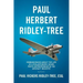 Paul Herbert Ridley-Tree: Reminiscences About the Life of a Philanthropic Spare Parts Entrepreneur in the Aircraft Industry by His Son