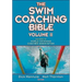 The Swim Coaching Bible, Volume II