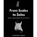 From Scales to Solos: Zonal Improvisation on Guitar