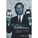 Clean Politics, Clean Streams: A Legislative Autobiography and Reflections