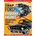 How to Swap Ford Modular Engines into Mustangs, Torinos and More