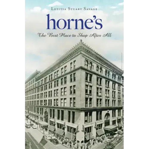 Horne's: The Best Place to Shop After All