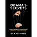 Obama's Secrets: How to Speak and Communicate with Power and a Little Magic