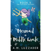 A Mermaid in Middle Grade Book 5: The Golden Trident