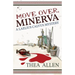 Move Over, Minerva: A Laelius Calvus Mystery
