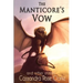 The Manticore's Vow: and Other Stories