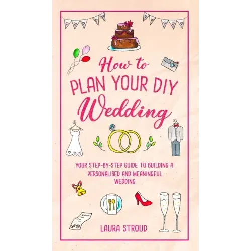 How to Plan Your DIY Wedding