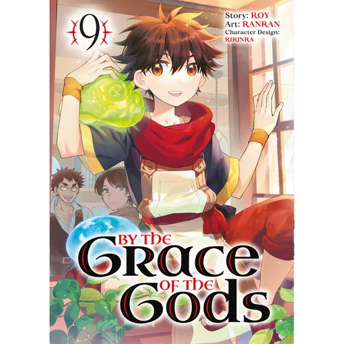 By the Grace of the Gods 09 (Manga)