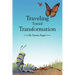 Traveling Toward Transformation