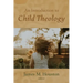 An Introduction to Child Theology
