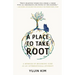 A Place to Take Root: A Memoir of Becoming Sure as an International Student