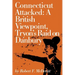 Connecticut Attacked: A British Viewpoint, Tryon's Raid on Danbury
