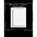 Maxican Train Record Sheets: Mexican Train Score Game - Record Keeper Book - Mexican Train Scoresheets - Mexican Train Score Card - 8.5" x 11" - 12