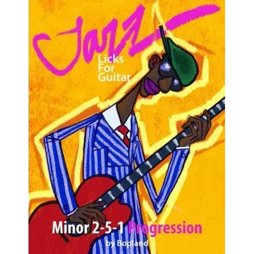 Jazz Licks For Guitar: Minor 2-5-1