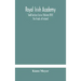Royal Irish Academy; Todd Lecture Series (Volume XIII) The Triads of Ireland