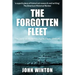 The Forgotten Fleet: The Story of the British Pacific Fleet, 1944-45