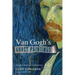 Van Gogh's Ghost Paintings: Art and Spirit in Gethsemane