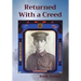 Returned With a Creed