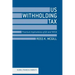 US Withholding Tax: Practical Implications of QI and FATCA