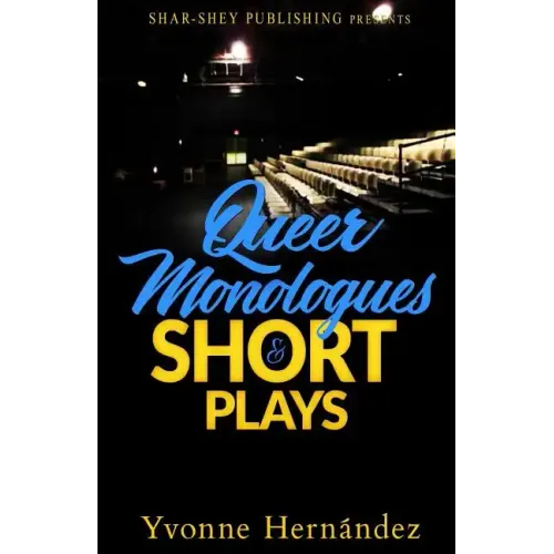 Queer Monologues & Short Plays