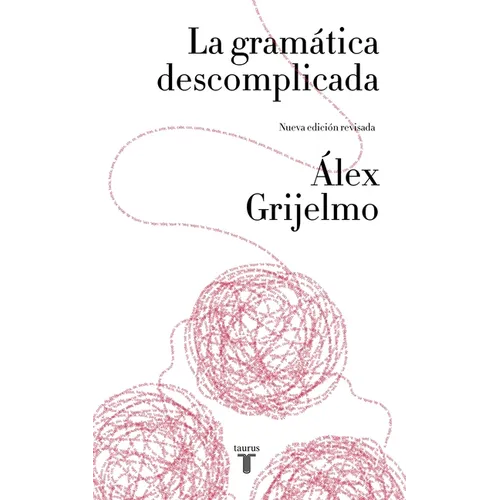 La Gramàtica Descomplicada / Easygoing Grammar