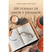 100 Poemas de amor y desamor