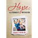 Hope: the Strongest Motivation