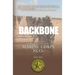Backbone: History, Traditions, and Leadership Lessons of Marine Corps NCOs